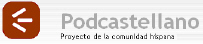 PODCASTELLANO: PODCASTs EGITEKO eta KOKATZEKO GUNEA
